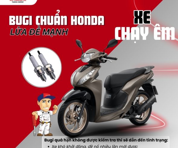 BUGI CHUẨN HONDA – LỬA ĐỀ MẠNH, XE CHẠY ÊM