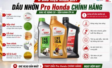 5 DẤU HIỆU NHẬN BIẾT DẦU NHỜN Pro Honda CHÍNH HÃNG
