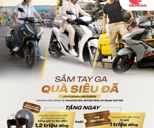 SẮM XE TAY GA, QUÀ TẶNG SIÊU ĐÃ